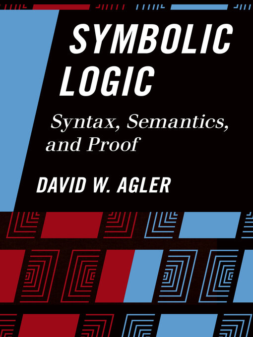 Title details for Symbolic Logic by David Agler - Wait list